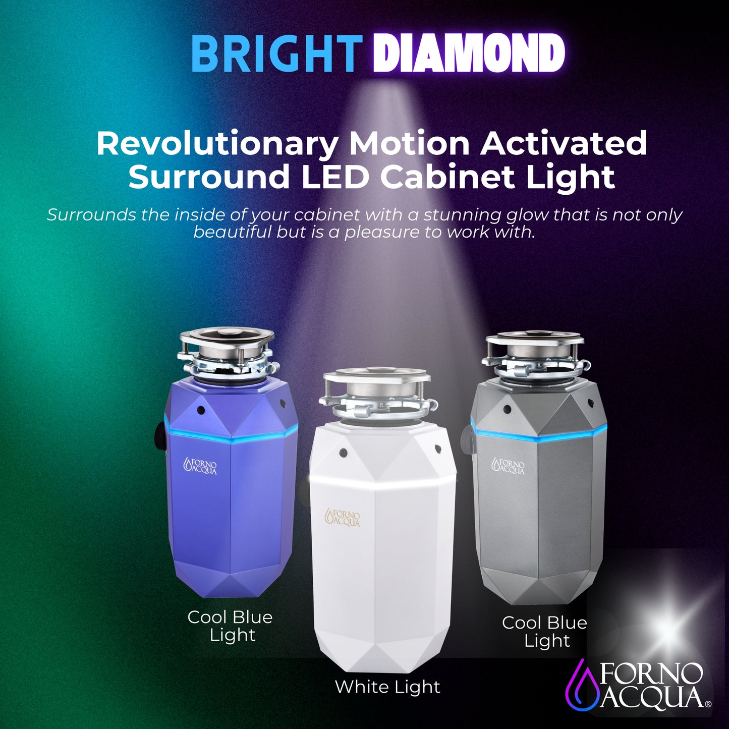 FORNO ACQUA BrightDIAMOND Amethyst 1HP Super Quiet Garbage Disposal Corded with Motion Sensor Cabinet Light & Pre-Wired Air Switch