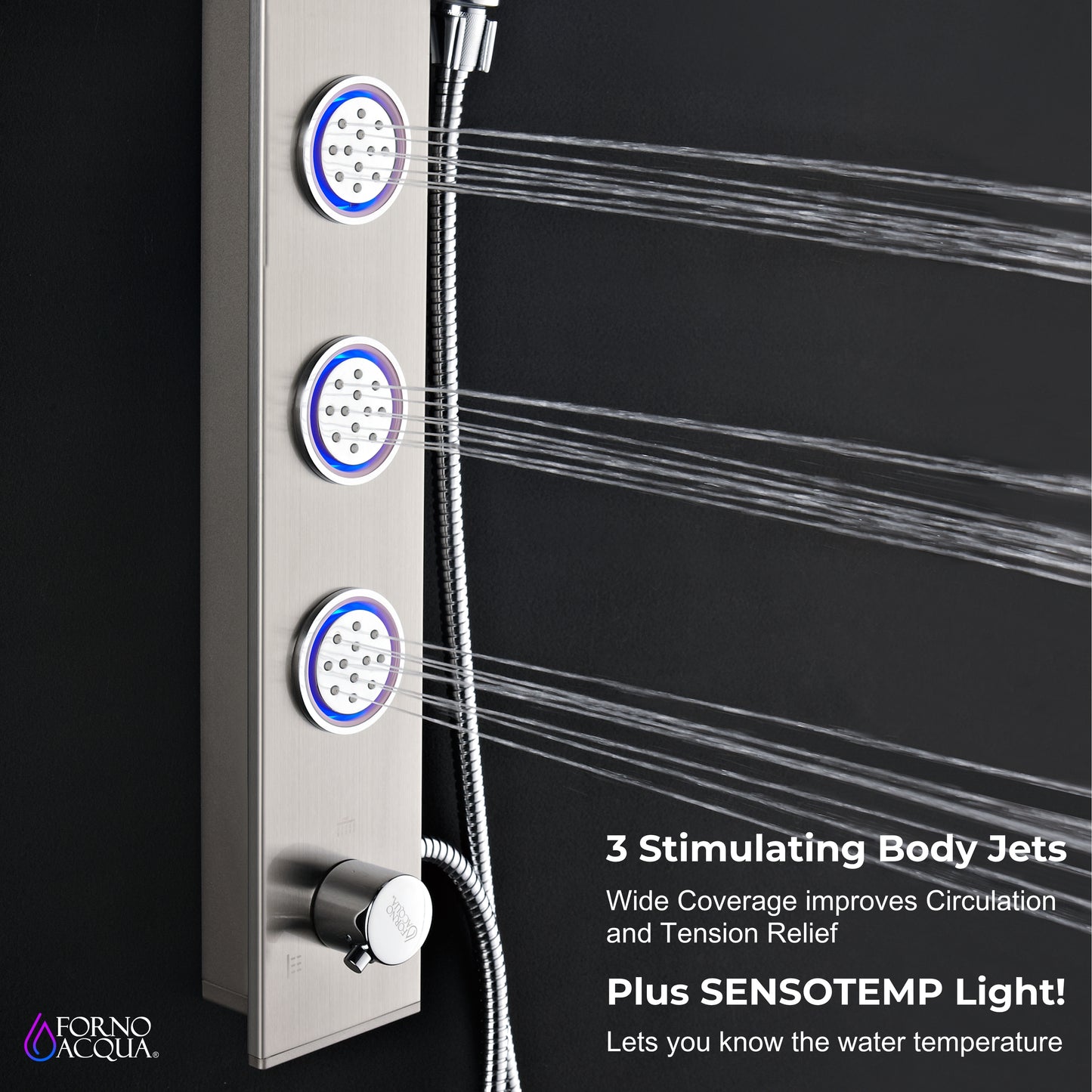 Forno Acqua AcquaSPA Shower Panel with SensoTemp, Stainless Steel, Overhead Rainfall Shower, Handheld Shower Head, Body Jets, 1.8 GPM Flow Rate